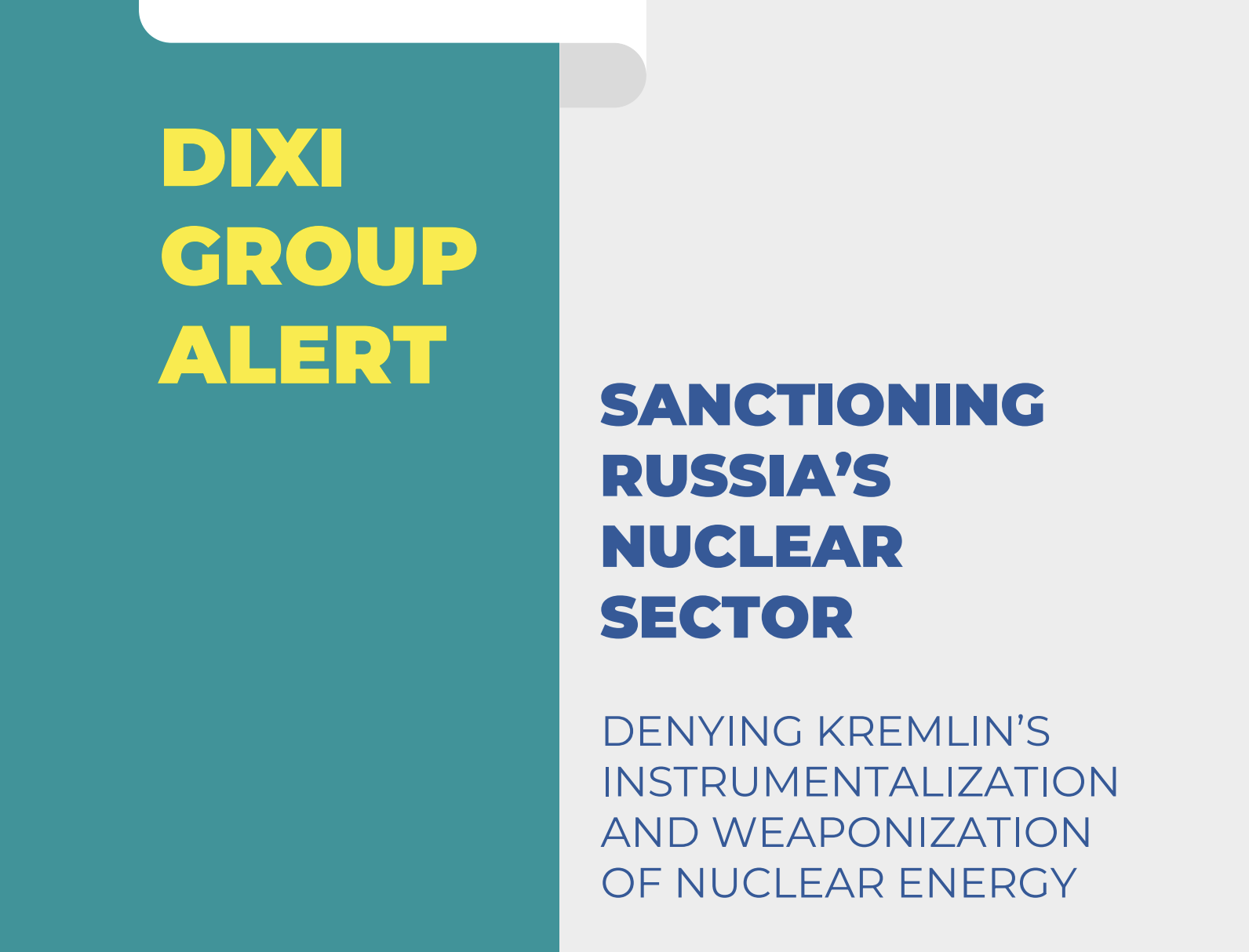 Sanctioning Russia’s nuclear sector: Denying Kremlin’s instrumentalization and weaponization of nuclear energy